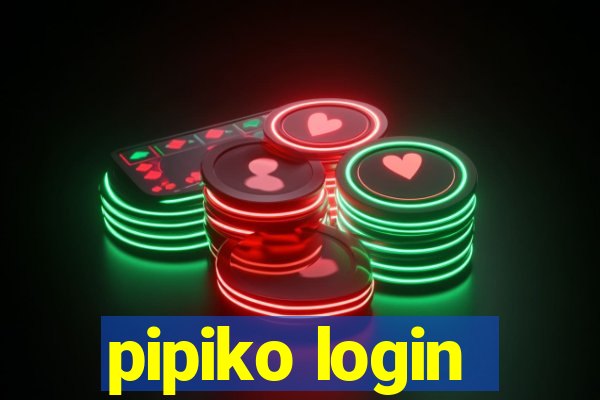 pipiko login